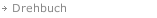 Drehbuch